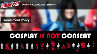 New York Comic Con Signs Declare 'Cosplay Is Not Consent'